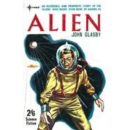 Alien by John Glasby; John E. Muller, 9781473210615
