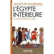 L'gypte intrieure ou les dix plaies de l'me by Annick de Souzenelle, 9782226460615