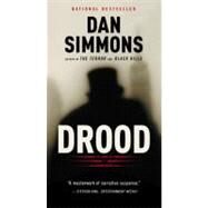 Drood A Novel by Simmons, Dan, 9780316120616