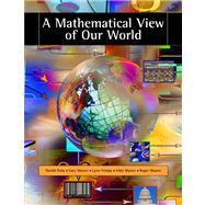 A Mathematical View of Our World (with CD-ROM and iLrn Student, and Personal Tutor Printed Access Card) by Parks, Harold; Musser, Gary; Trimpe, Lynn; Maurer, Vikki; Maurer, Roger, 9780495010616