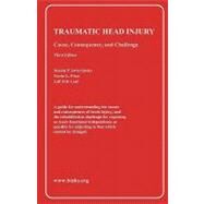 Traumatic Head Injury by Swiercinsky, Dennis P.; Price, Terrie L.; Leaf, Leif Eric, 9781439260616
