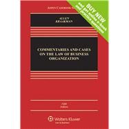 Commentaries and Cases on the Law of Business Organization by Allen, William T.; Kraakman, Reinier, 9781454870616