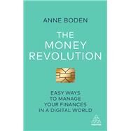 The Money Revolution by Boden, Anne, 9781789660616