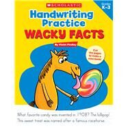 Handwriting Practice: Wacky Facts by Findley, Violet, 9781338030617