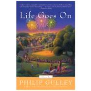 Life Goes On: A Harmony Novel by Gulley, Philip, 9780060760618
