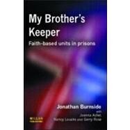 My Brother's Keeper by Burnside; Jonathan, 9781843920618