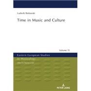 Time in Music and Culture by Comber, John; Bielawski, Ludwik, 9783631790618