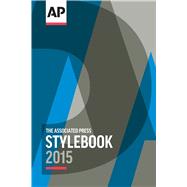 2015 AP Style Book by Associated Press, 9780917360619