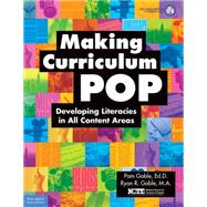 Making Curriculum POP by Goble, Pam; Goble, Ryan R.; Kist, William, 9781631980619