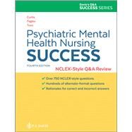 Psychiatric Mental Health Nursing Success by Melfi Curtis, Catherine; Norton Tuzo, Carol ; Baker Fegley , Audra, 9781719640619