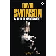 La Fille de Kenyon Street by David Swinson, 9782702160619