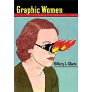 Graphic Women by Chute, Hillary L., 9780231150620