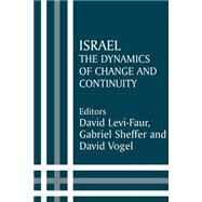 Israel: The Dynamics of Change and Continuity by Levi-Faur,David, 9780714680620