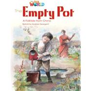 Our World Readers: The Empty Pot American English by Seargent, Andrea, 9781133730620
