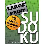 Large Print Sudoku by Tanaka, Kiyo, 9781499760620