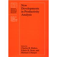 New Developments in Productivity Analysis by Hulten, Charles R.; Dean, Edwin; Harper, Michael J.; Conference on Research in Income and Wealth, 9780226360621