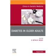 Diabetes in Older Adults, an Issue of Clinics in Geriatric Medicine by Reddy, S. Sethu K., 9780323760621