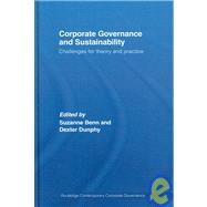 Corporate Governance and Sustainability: Challenges for Theory and Practice by Benn; Suzanne, 9780415380621
