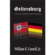 Geltersburg by Cornell, William E., Jr., 9780741470621