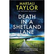 Death in a Shetland Lane by Taylor, Marsali, 9781035400621