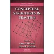 Conceptual Structures in Practice by Hitzler; Pascal, 9781420060621