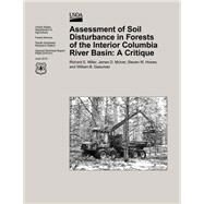 Assessment of Soil Disturbance in Forests of the Interior Columbia Basin by United States Department of Agriculture, Forest Service, 9781506120621