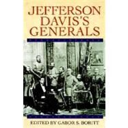 Jefferson Davis's Generals by Boritt, Gabor S., 9780195120622