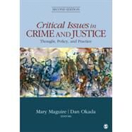 Critical Issues in Crime and Justice by Maguire, Mary; Okada, Dan, 9781483350622
