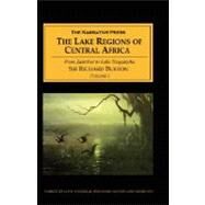 The Lake Regions of Central Africa by Burton, Richard Francis, 9781589760622