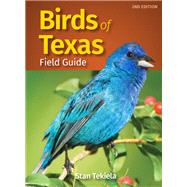 Birds of Texas Field Guide by Tekiela, Stan, 9781647550622