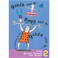 Girls Will Be Boys Will Be Girls A Coloring Book by Bunnell, Jacinta; Reinheimer, Irit, 9781932360622