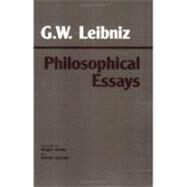 Philosophical Essays by Leibniz, Gottfried Wilhelm, Freiherr von, 9780872200623