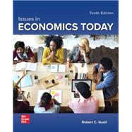 Issues in Economics Today [Rental Edition] by GUELL, 9781266220623