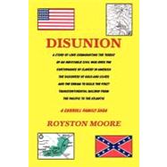 Disunion by Moore, Royston, 9781426910623