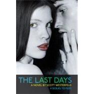 The Last Days by Westerfeld, Scott, 9781595140623