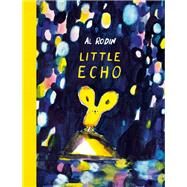 Little Echo by Rodin, Al, 9781774880623