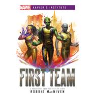 First Team by Robbie MacNiven, 9781839080623