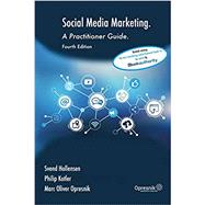 Social Media Marketing: A Practitioner Guide (Opresnik Management Guides #14) by Kotler, Philip; Hollensen, Svend; Opresnik, Marc Oliver, 9798643250623