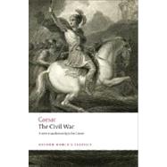 The Civil War by Caesar, Julius; Carter, J. M., 9780199540624
