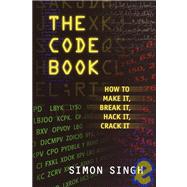 The Code Book: The Secrets Behind Codebreaking by SINGH, SIMON, 9780385730624