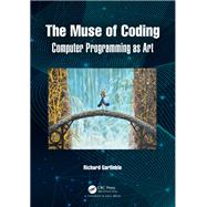 The Muse of Coding by Richard Garfinkle, 9781003860624