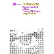 Technopolis by Calder, Nigel, 9780671210625