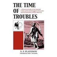 The Time of Troubles by Latonoy, S. F., 9780700600625
