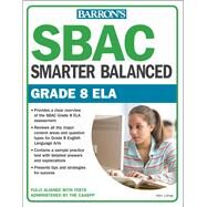 SBAC Grade 8 ELA: Smarter Balanced by Lohse, Kim, 9781438010625