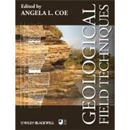 Geological Field Techniques by Coe, Angela L., 9781444330625