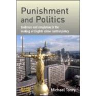 Punishment and Politics by Tonry; Michael, 9781843920625