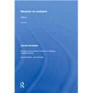 Neusner on Judaism: Volume 1: History by Neusner,Jacob, 9780815390626