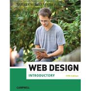Web Design Introductory by Campbell, Jennifer T., 9781285170626
