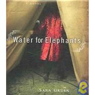 Water for Elephants by Gruen, Sara, 9781598870626