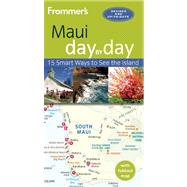 Frommer's Maui day by day by Foster, Jeanette, 9781628870626
